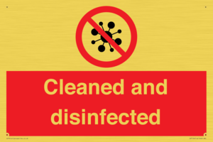 Cleaned and disinfected